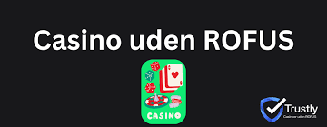 De Bedste Casinoer uden ROFUS i 2026 447967050